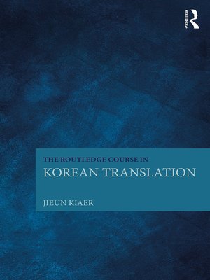 cover image of The Routledge Course in Korean Translation